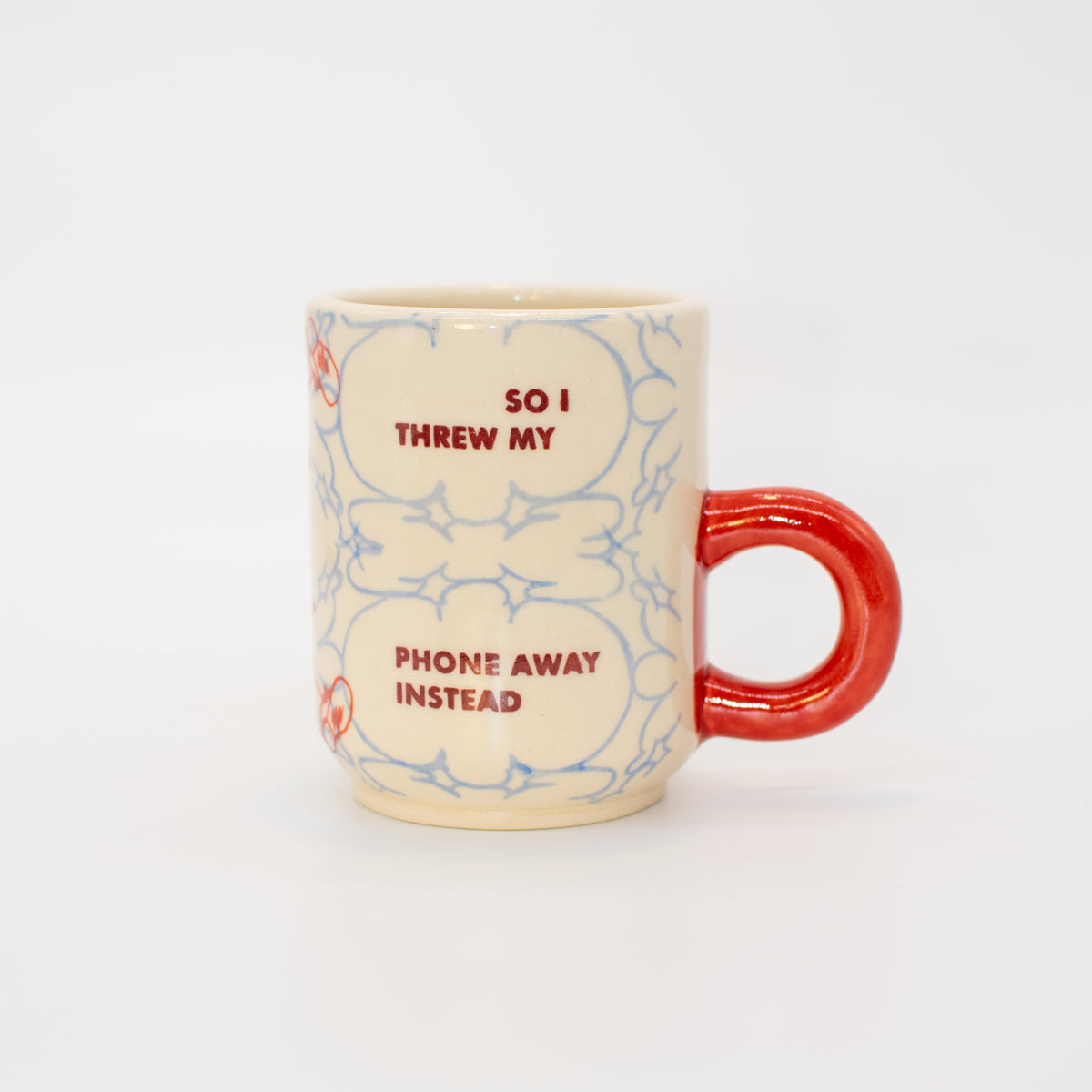 "I Threw my Phone Away" Mug