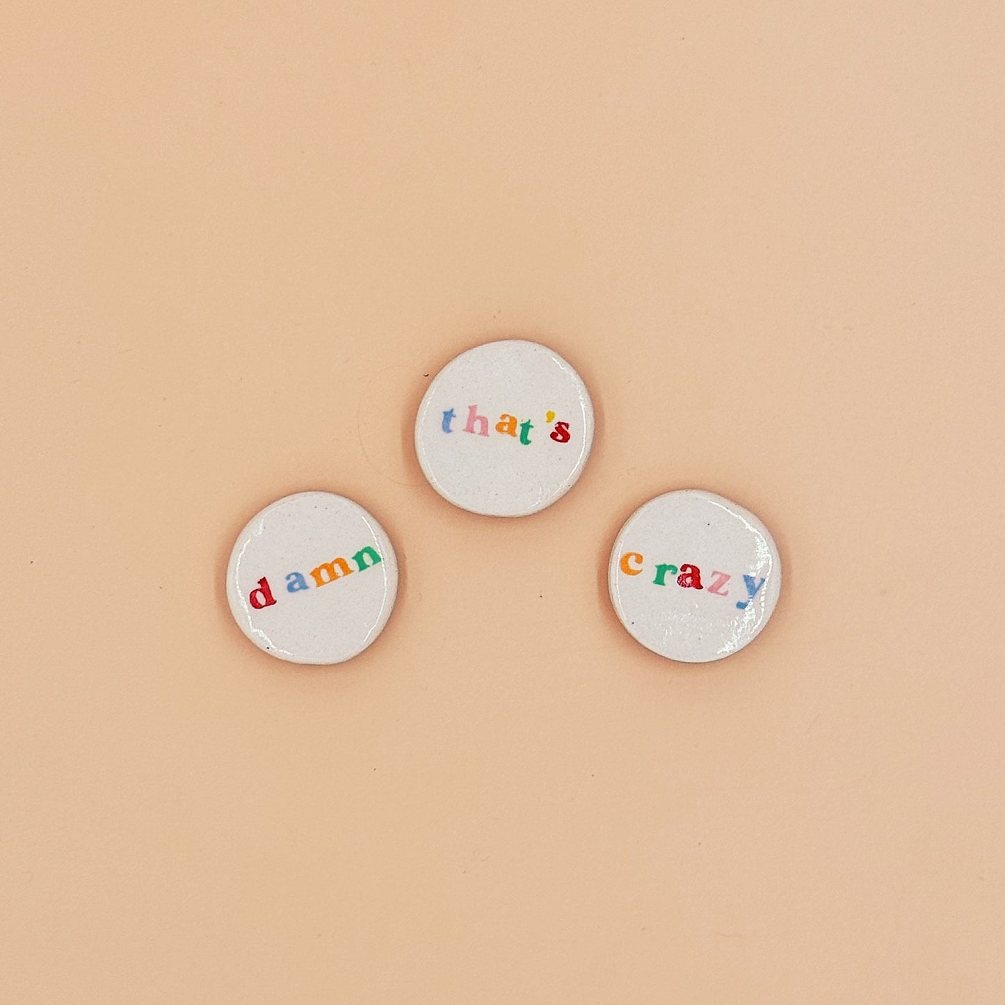 Damn That's Crazy Magnet Set