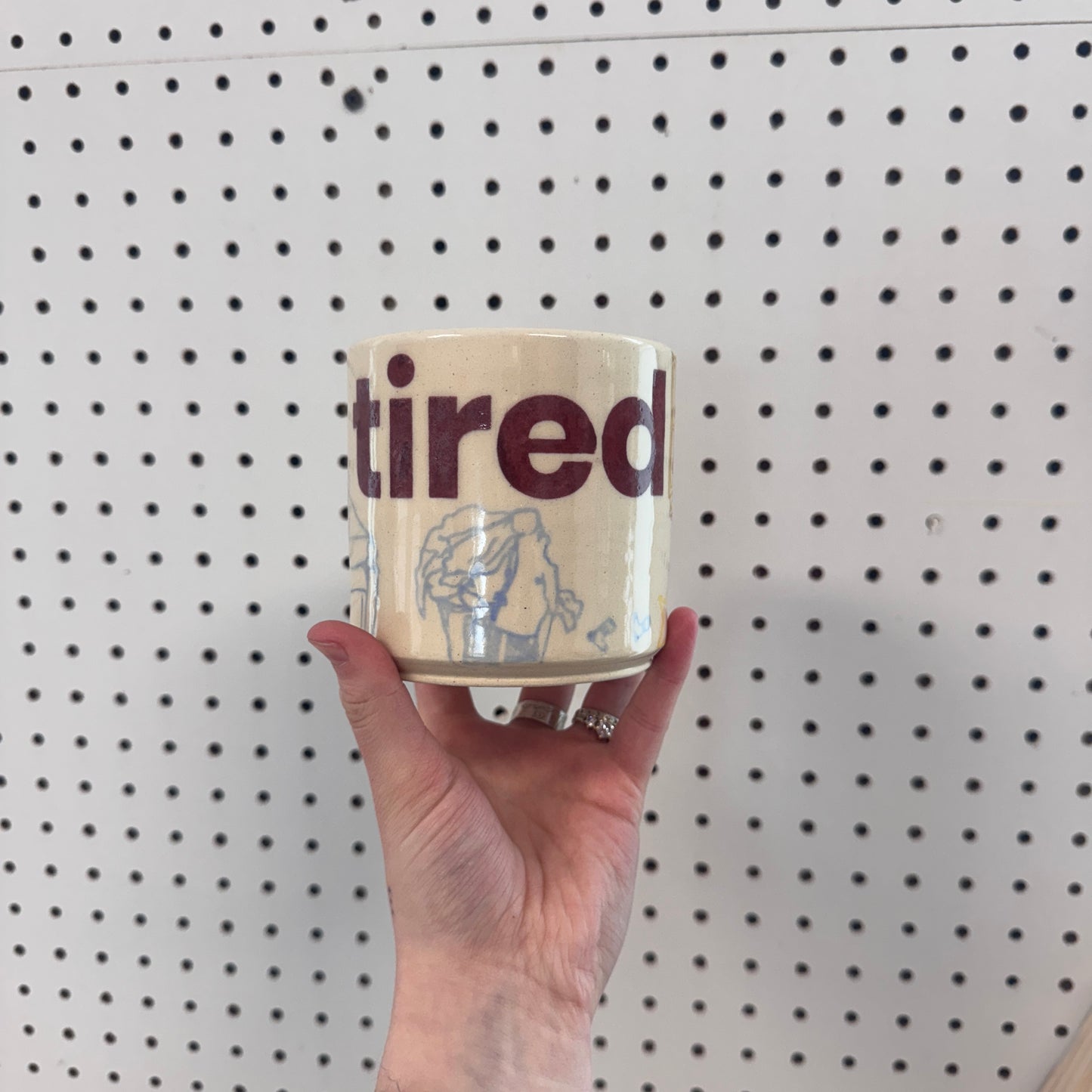 TIRED Bedroom cup