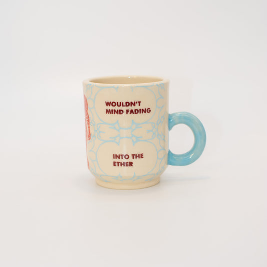 "I Don't Really Want to Die" Mug