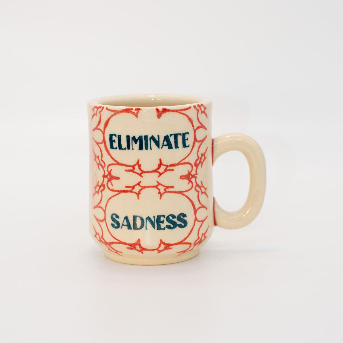 Eliminate Sadness Mug