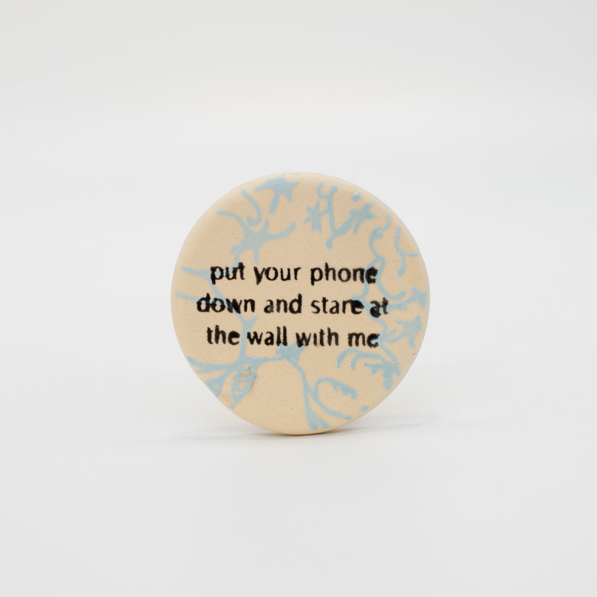 "Put Your Phone Down" Magnet