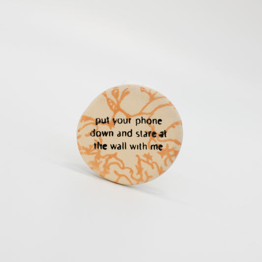 "Put Your Phone Down" Magnet