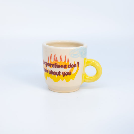 "Corporations Don't Care About You" Mug