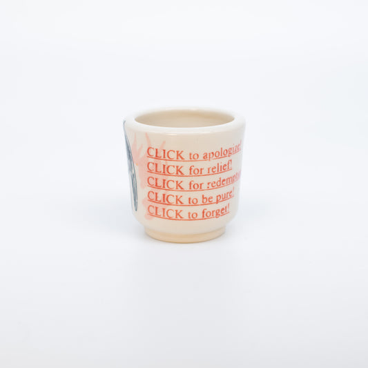 "Click to be Saved" Tiny Cup No.2
