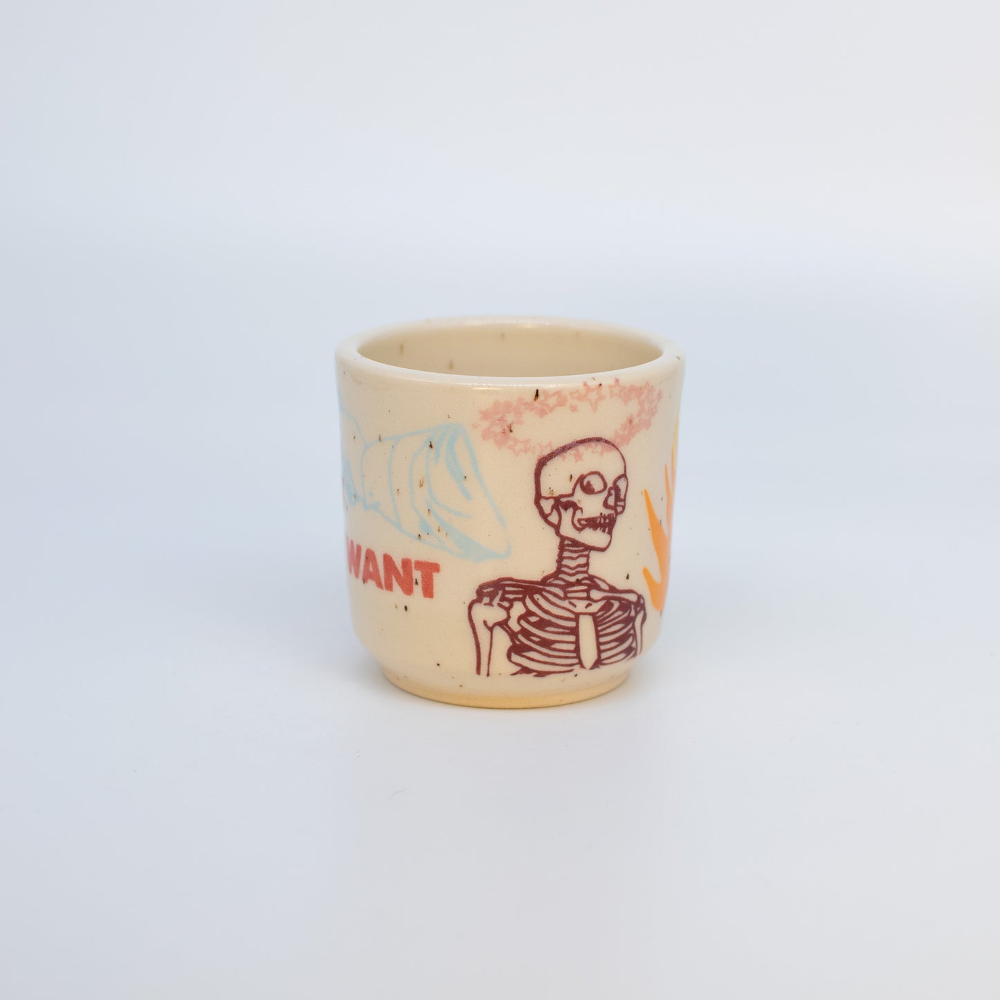 "I Don't Really Want to Die" Cup No.1