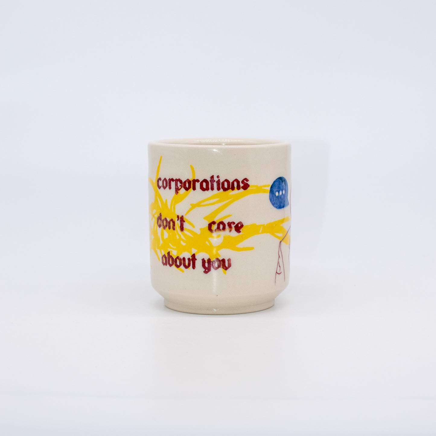 "Corporations Don't Care About You" Mug