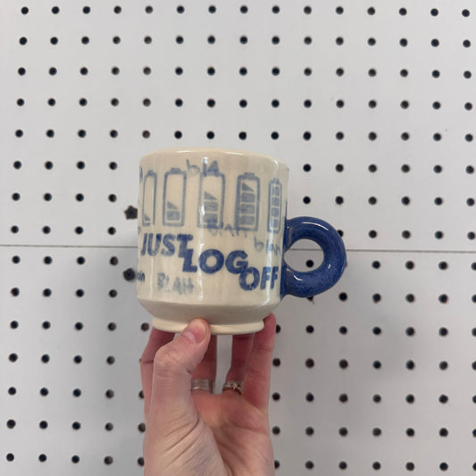 Just Log Off Mug